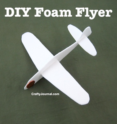 DIY Foam Flyer by Crafty Journal